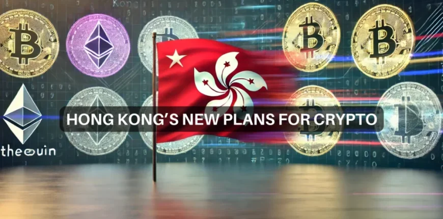 Hong-Kongs-new-plans-for-crypto-1000x600.webp.webp