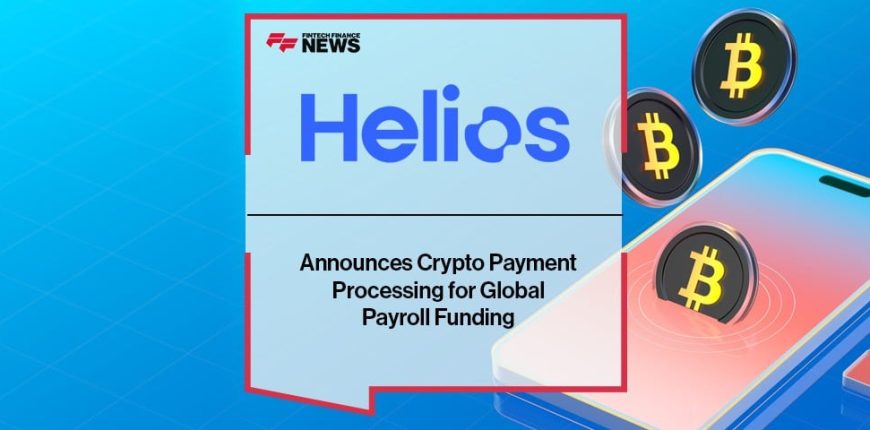 Helios-Announces-Crypto-Payment-Processing-for-Global-Payroll-Funding.jpg