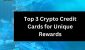 Top-3-Crypto-Credit-Cards-for-Unique-Rewards.jpg