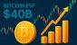 Best-Crypto-to-Buy-Now-as-Bitcoin-ETFs-Break-40B-Inflows-–-Whats-Next.jpg
