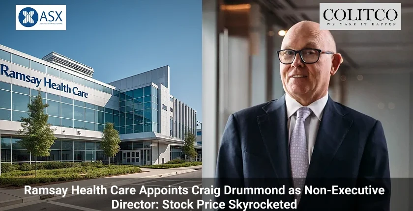Ramsay-Health-Care-Appoints-Craig-Drummond-as-Non-Executive-Director_-Stock-Price-Skyrocketed.webp.webp