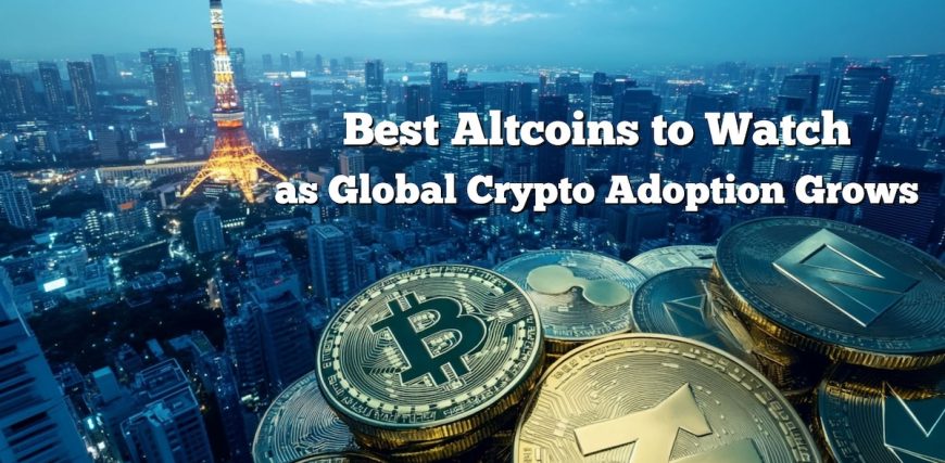 best-altcoins-to-watch-as-global-crypto-adoption-grows-in-japan-and-dubai.jpg