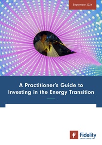 Fidelity-Practitioners-Guide-to-Investing-in-the-Energy-Transition-cover.jpg