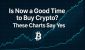 is-it-a-good-time-to-buy-crypto.jpg