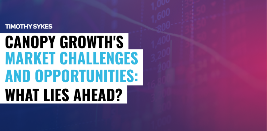canopy-growths-smarket-challenges-and-opportunitiess-what-lies-ahead.png