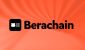 20250306_BeraChain_News_2-1200x675.jpg