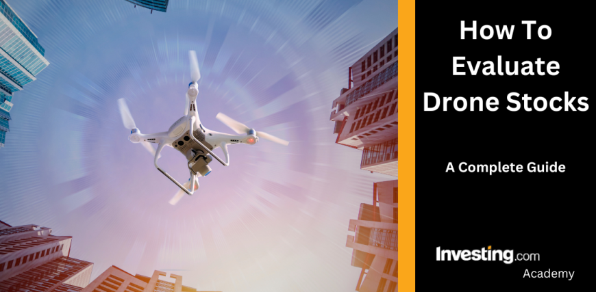 How-To-Evaluate-Electric-Drone-Stocks.png