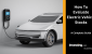 How-To-Evaluate-Electric-Vehicle-Stocks.png