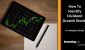 How-To-Identify-Dividend-Growth-Stocks.png