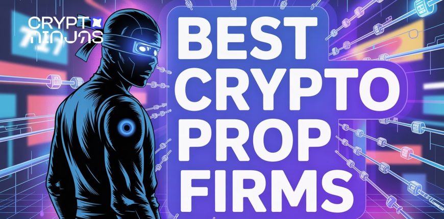 best-crypto-prop-firms.jpeg