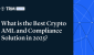 69122eee45d87a39fc881d8d_TRM_What20is20the20Best20Crypto20AML20and20Compliance20Solution20i.png