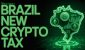 Brazil-Eyes-New-Crypto-Tax.jpeg