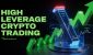 high-leverage-crypto-trading.jpeg