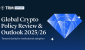 6927130fe092e1caadf4bb38_Global20Crypto20Policy20Review202620Outlook202025_26_Report_OG_1200x.png 6927130fe092e1caadf4bb38_Global20Crypto20Policy20Review202620Outlook202025_26_Report_OG_1200x.png