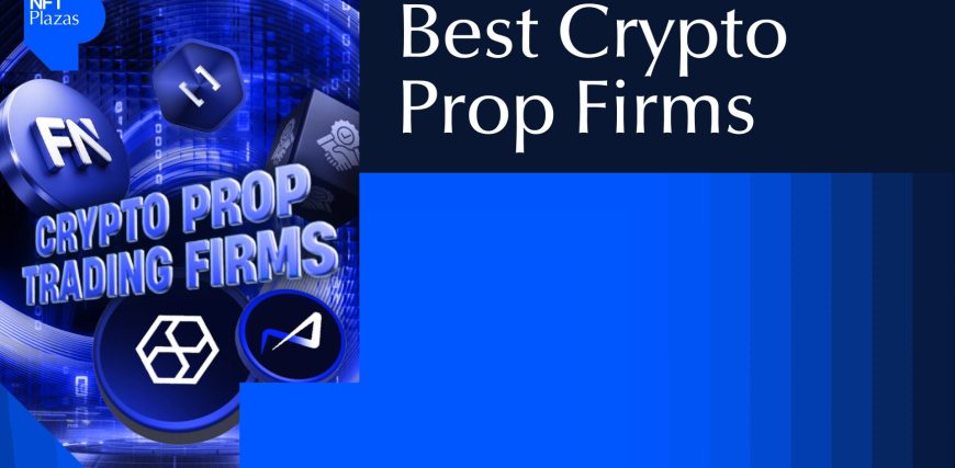 Best-crypto-prop-firms.jpg