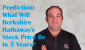 urlhttps3A2F2Fg.foolcdn.com2Feditorial2Fimages2F8334522Fberkshire-prediction-tile.pngw120.png urlhttps3A2F2Fg.foolcdn.com2Feditorial2Fimages2F8334522Fberkshire-prediction-tile.pngw120.png